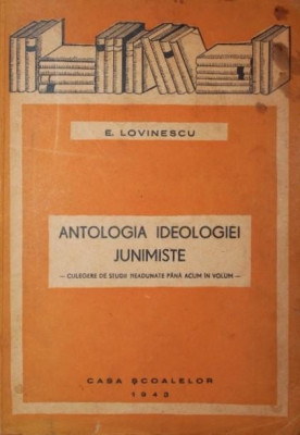 ANTOLOGIA IDEOLOGIEI JUNIMISTE foto