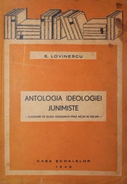 ANTOLOGIA IDEOLOGIEI JUNIMISTE