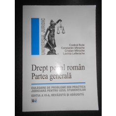 Costica Bulai, Constantin Mitrache - Drept penal roman. Partea generala