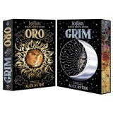 Grim and Oro - (K&uuml;l&ouml;nleges kiad&aacute;s) - Alex Aster