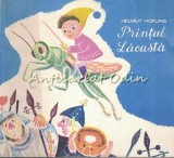 Printul Lacusta - Helmut Hofling, Editura Tineretului 1968, Roman