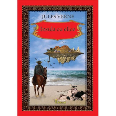 Jules Verne - Insula cu elice foto
