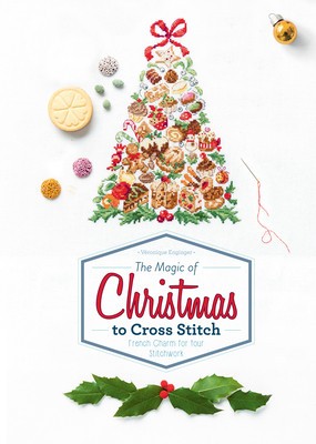 The Magic of Christmas to Cross Stitch: French Charm for Your Stitchwork foto