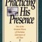 Practicing His Presence