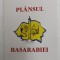 PLANSUL BASARABIEI de NICOLAE LUPAN , 2000