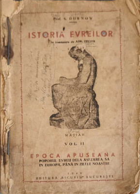 ISTORIA EVREILOR VOL.2 EPOCA APUSEANA -S. DUBNOW foto