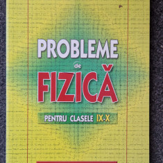 PROBLEME DE FIZICA IX - X - Anatolie Hristev