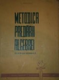 METODICA PREDARII ALGEBREI - A. HOLLINGER
