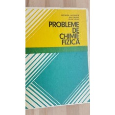 Probleme de chimie fizica- Ortansa Landauer, Dan Geana