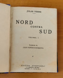 Jules Verne - Nord contra Sud - volume colegate - (Ed. Cugetarea)
