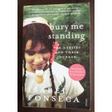 Isabel Fonseca - Bury Me Standing: The Gypsies and Their Journey