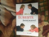 e1 Nancy L. Van Pelt - Iubeste inteligent! Ghidul adolescentului indragostit