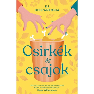 Csirk&amp;eacute;k &amp;eacute;s csajok - KJ Dell&amp;#039;Antonia foto
