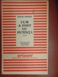 Cum a fost cu putinta- Stefan Popescu