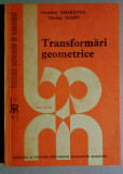 Transformări geometrice - Dumitru Smaranda, Nicolae Soare