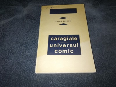 STEFAN CAZIMIR - CARAGIALE UNIVERSUL COMIC foto