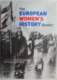 Cumpara ieftin The European Women&#039;s History Reader. Edited by Fiona Montgomery and Christine Collette