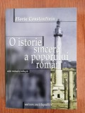 Florin Constantiniu, O istorie sinceră a poporului rom&acirc;n, ediția a III-a revăzută și adăugită, 2002