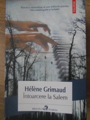 INTOARCERE LA SALEM-HELENE GRIMAUD-307567 foto
