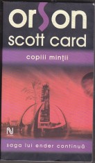 bnk ant Orson Scott Card - Copiii mintii ( SF &amp; Fantasy )