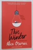 THIS WINTER by ALICE OSEMAN , 2020