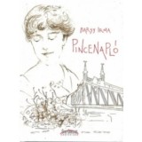 Pincenapl&oacute; - Barsy Irma