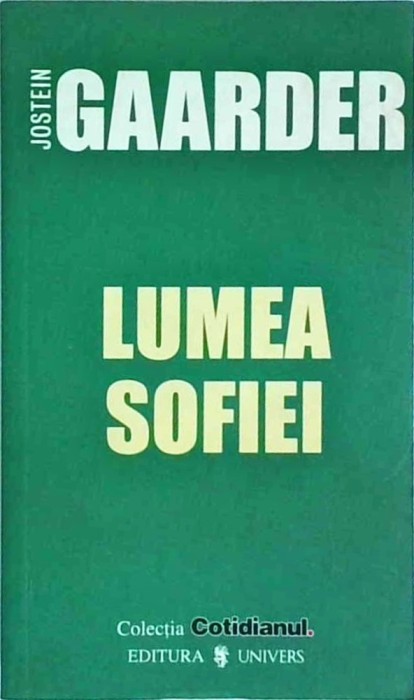 Jostein Gaarder - Lumea Sofiei