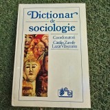 DICTIONAR DE SOCIOLOGIE-CATALIN ZAMFIR,LAZAR VLASCEANU 1993