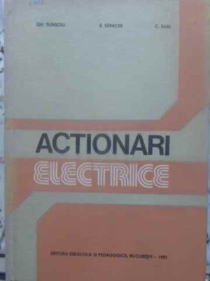 ACTIONARI ELECTRICE-GH. TUNSOIU, E. SERACIN, C. SAAL-254214 foto