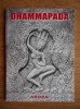 Dhammapada. Versetele Legii - Buddha