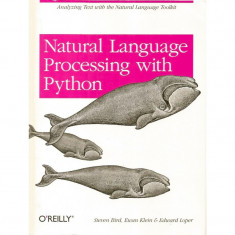 Natural Language Processing with Python - Steven Bird, Ewan Klein, Edward Loper foto