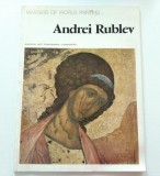 Andrei Rublev (Rubliov) - Masters of World Paintings, Aurora Art Publising