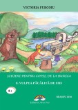 Vulpea pacalita de urs - Editura Arco Iris