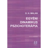 Egy&eacute;ni dinamikus pszichoter&aacute;pia - D.H. Malan
