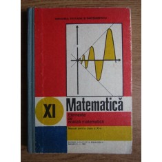 Gheorghe Gussi - Matematica. Elemente de analiza matematica. Manual clasa a XI-a