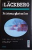 Printesa Gheturilor - Camilla Lackberg - Carte