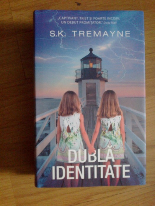 a1 Dubla identitate - S. K. Tremayne