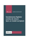 Sancționarea faptelor comise de minori - Paperback brosat - George-Cristian Ioan - Hamangiu
