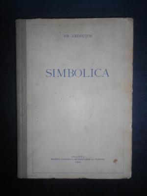 Hr. Andrutos - Simbolica (1955, editie cartonata) foto