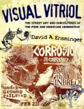 Visual Vitriol: The Street Art and Subcultures of the Punk and Hardcore Generation