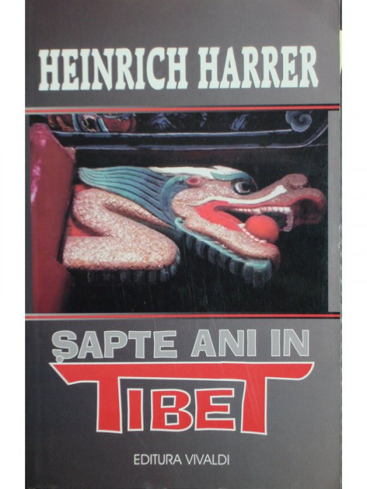 Heinrich Harrer - Sapte ani in Tibet (2002)