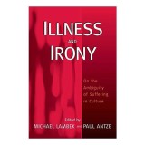 Illness and Irony