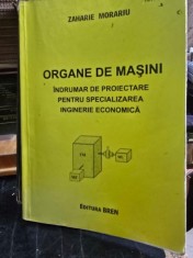 Organe de masini. Indrumar de proiectare pentru specializarea inginerie economica - Zaharie Morariu
