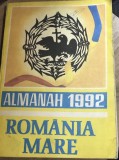 ALMANAH01 Almanahul - Romania Mare 1992
