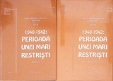 EVREII DIN ROMANIA INTRE ANII 1940-1944, VOL.3 PARTEA 1-2: PERIOADA UNEI MARI RESTRISTI-NICOLAE CAJAL, I. S-358281