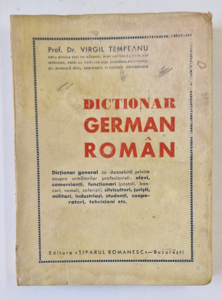 DICTIONAR GERMAN ROMAN de VIRGIL TEMPEANU , 1943