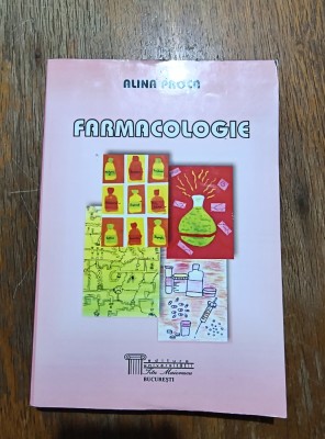 Farmacologie - Alina Proca / R8P2F foto