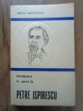 Introducere in opera lui Petre Ispirescu &ndash; Mircea Anghelescu