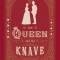 The Queen and the Knave