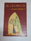 Scene istorice &ndash; Aut. Al. Odobescu, Ed. Militară, 1965